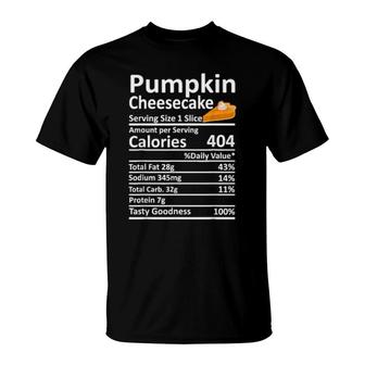 Pumpkin Cheesecake Nutrition Food Facts Thanksgiving Xmas T-Shirt | Mazezy