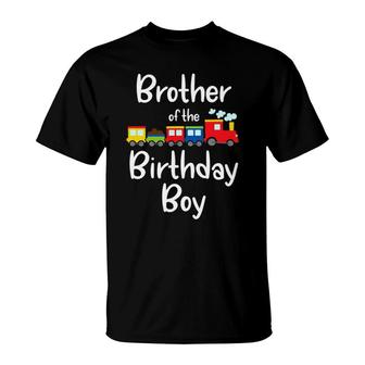Railroad Birthday Boy S Brother Of Birthday Boy T-Shirt | Mazezy