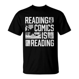 Reading Comics Is Reading T-Shirt | Mazezy