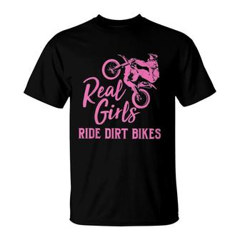 Real Girls Ride Dirt Bikes T-Shirt | Mazezy