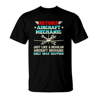 Retired Aircraft Mechanic Regular Aircraft Mechanic Gifts T-Shirt | Mazezy AU