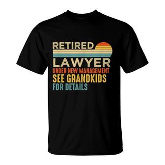 Retired Lawyer See Grandkids For Details Retirement T-Shirt | Mazezy