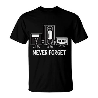 Retro Cassette Tape Never Forget T-Shirt | Mazezy