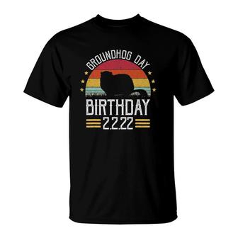 Retro Groundhog Day Birthday 2222 Party February Groundhog T-Shirt | Mazezy
