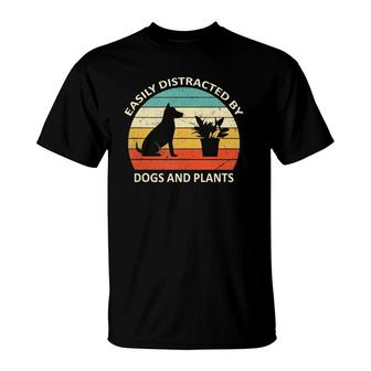 Retro Pet Dog Plant Lover Easily Distracted By Dogs And Plants T-Shirt | Mazezy