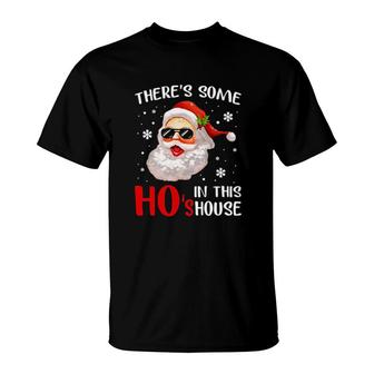 Santa Claus There's Some Ho's In This House Christmas Sweat T-Shirt | Mazezy