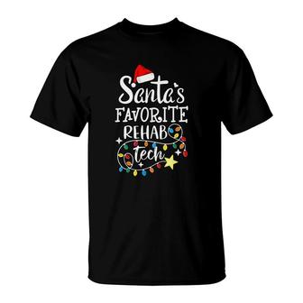 Santas Favorite Rehab Tech T-Shirt | Mazezy