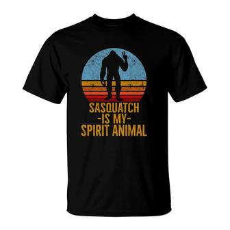 Sasquatch Is My Spirit Animal Sasquatch Lover Gift T-Shirt | Mazezy