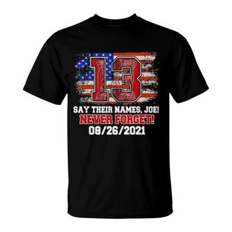 Say Their Names Joe 13 Soldiers Never Forget Tee T-Shirt | Mazezy