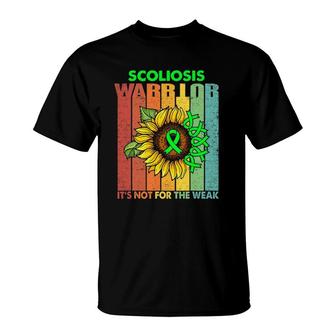Scoliosis Warrior Its Not For The Weak T-shirt - Thegiftio UK