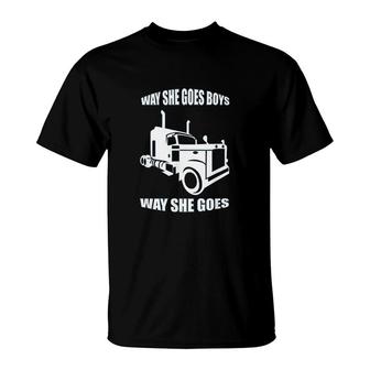 Way She Goes Boys Truck Driver T-shirt - Thegiftio UK