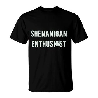 Shenanigan Enthusiast Funny St Patricks Day T-Shirt | Mazezy