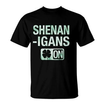Shenanigans Mode On Funny Irish St Saint Patricks Day Lucky Clover T-Shirt - Thegiftio UK