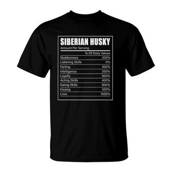 Siberian Husky Nutrition Facts Dog Owner T-Shirt | Mazezy