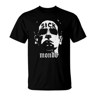 Sick Mondo T-Shirt | Mazezy
