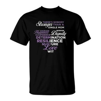 Single Mom Strong Single Moms T-Shirt | Mazezy