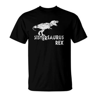 Sistersaurus Rex , Funny Cute Dinosaur Sorority Gift T-Shirt | Mazezy