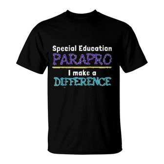 Special Education Paraprofessional Difference Gift T-Shirt | Mazezy UK