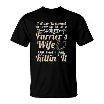 Spoiled Farrier's Wife T-Shirt | Mazezy