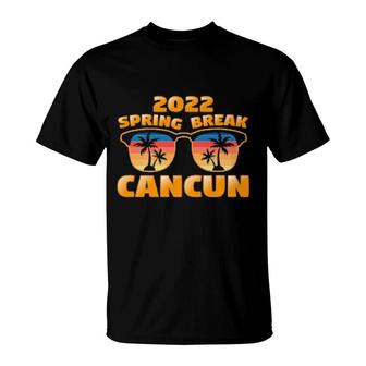Spring Break Cancun 2022 Vintage Matching Cool Sunglasses T-shirt - Thegiftio