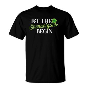 St Patrick's Day Let The Shenanigans Begin Womens T-Shirt | Mazezy