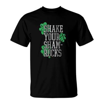 St Patricks Day Shake Your Shamrocks T-Shirt | Mazezy