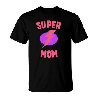 Super Mom Mother's Day T-Shirt | Mazezy