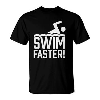 Swim Faster Trainer Coach Swimmer Swimming Instructor T-Shirt | Mazezy