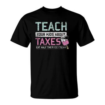Taxation Is Theft Ice Cream Gift Mom Dad Freedom Capitalism T-Shirt | Mazezy