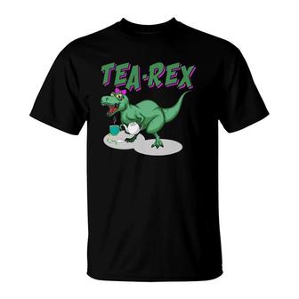 Tea Rex Ladies Sisters Aunts Moms Dinosaur Humor Lovers Fun T-Shirt | Mazezy