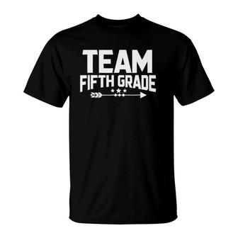 Team Fifth Grade Funny 5Th Grader T-Shirt | Mazezy