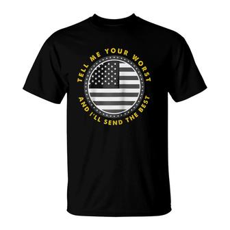 Tell Me Your Worst I Send The Best Usa Flag 911 Dispatcher Raglan Baseball Tee T-Shirt | Mazezy