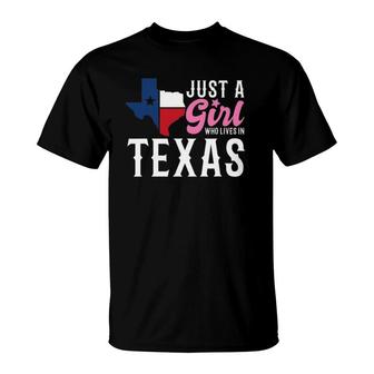 Texan Women Girls American Just A Girl Who Lives In Texas T-Shirt | Mazezy