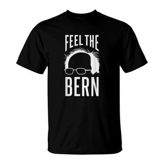 The Bern Feel T-Shirt | Mazezy