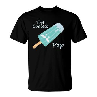 The Coolest Pop Moustache Popsicle Funny Father T-Shirt | Mazezy