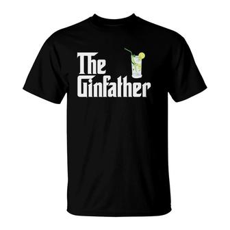 The Gin Father Funny Gin And Tonic Gifts T-Shirt | Mazezy
