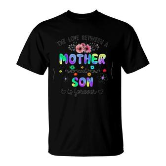 The Love Between A Mother And Son Is Forever Floral Version T-Shirt | Mazezy
