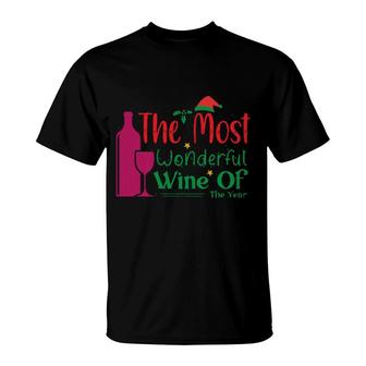 The Most Wonderful Wine Of The Year T-Shirt | Mazezy UK
