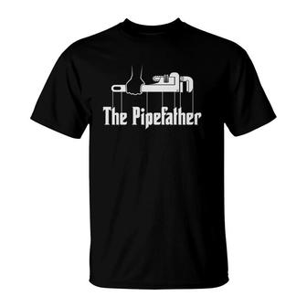 The Pipefather Funny Plumber Father's Day Gift T-Shirt | Mazezy