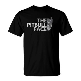 The Pitbull Face Dog Mother Gift T-Shirt | Mazezy