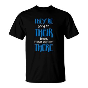 There Their They're Funny Grammar Teacher Homophones T-Shirt | Mazezy AU