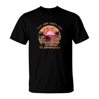 This Girl Loves Her Flamingo T-Shirt | Mazezy