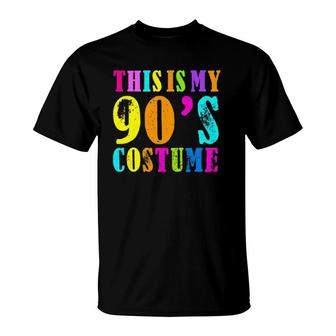 This Is My 90S Costume - Vibe Retro Party Outfit Wear T-Shirt | Mazezy