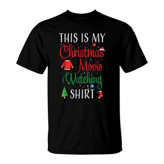 This Is My Christmas Movie Watching Pajamas T-Shirt | Mazezy