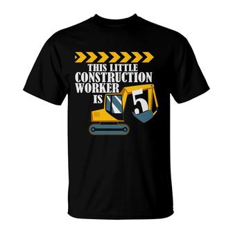 This Little Construction Worker Is 5 Funny 5Th Birthday T-Shirt - Seseable