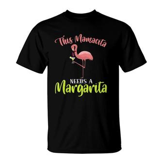 This Mamacita Needs A Margarita Pink Exotic Flamingo T-Shirt | Mazezy