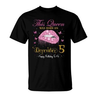 This Queen Was Born On December 5, 5Th December Birthday T-Shirt | Mazezy