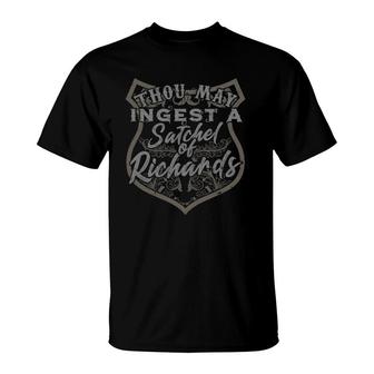 Thou May Ingest A Satchel Of Richards - Eat A Bag T-Shirt | Mazezy UK