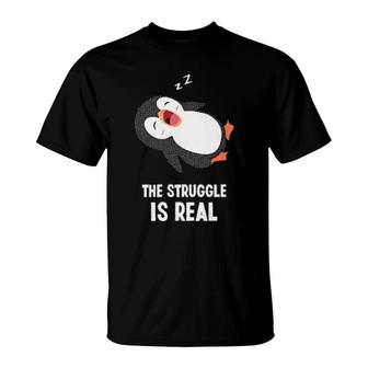 Tired Penguin Pyjama Lazy Penguin The Struggle Is Real T-Shirt | Mazezy