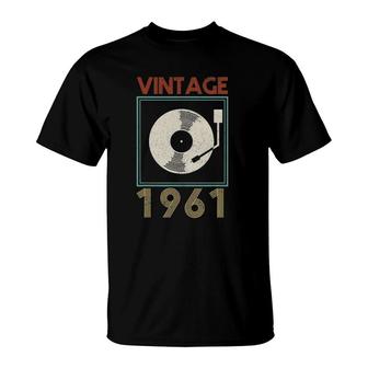 Vintage 1961 Vinyl Record Funny Music Dj 60Th Birthday Gift T-Shirt | Mazezy UK